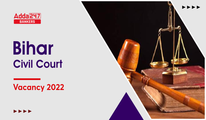 Bihar Civil Court Recruitment 2022 For 7692 Vacancy, Notification Out_40.1