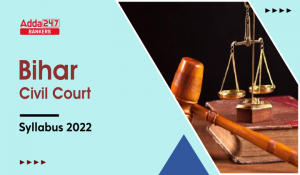 Bihar Civil Court Syllabus 2022 & Exam Pattern For Clerk Post