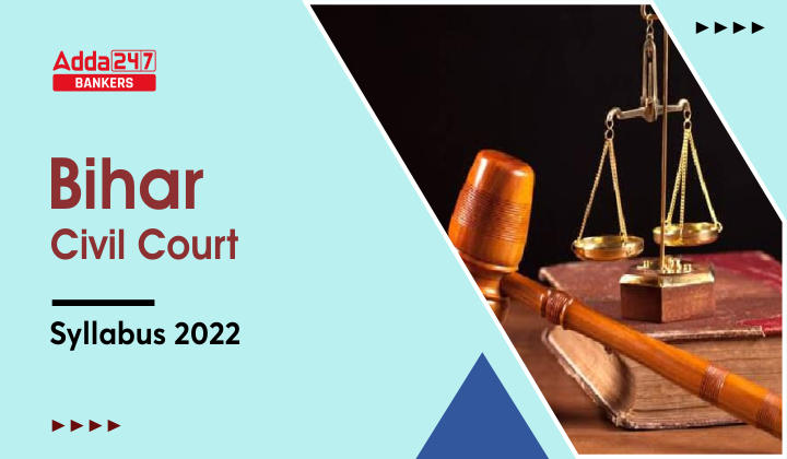 Bihar Civil Court Syllabus 2022 & Exam Pattern For Clerk Post_40.1