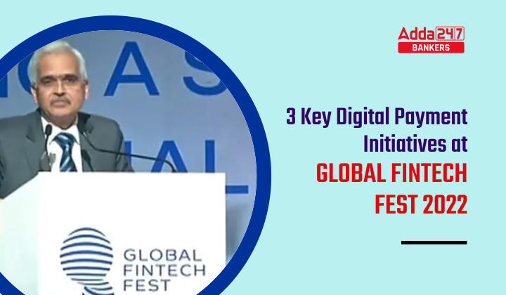 RBI governor launches three key digital payment initiatives at Global Fintech Fest 2022 |_40.1