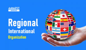 Target 30+ in General Awareness: Regional International Organization