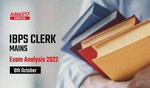IBPS Clerk Mains Exam Analysis 2022 8th October, Exam Asked Questions