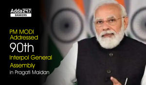 PM Modi Addressed 90th Interpol General Assembly in Pragati Maidan