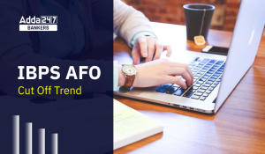 IBPS AFO Cut Off Trend Last 4 Year