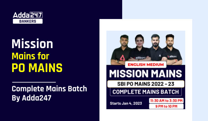 Mission Mains for SBI PO Mains Complete Mains Batch By Adda247_40.1
