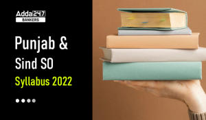 Punjab & Sind Bank SO Syllabus 2022 Check Here