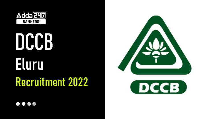 DCCB Eluru Recruitment 2022 for 95 Staff Assistant Posts_40.1