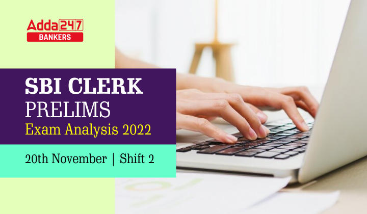 SBI Clerk Exam Analysis 2022 20th November, Shift 2, Asked Questions_40.1