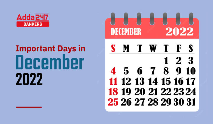 Important Days in December 2022 Nation & International Days & Dates_40.1