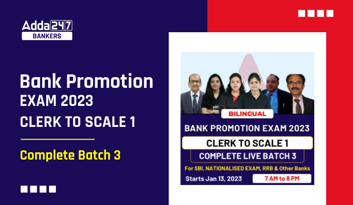 Bank Promotion Exam 2023- Clerk to Scale 1- Complete Batch 3 |_40.1