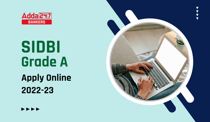SIDBI Grade A Apply Online 2022 Last Date to Apply Till 3rd January_40.1