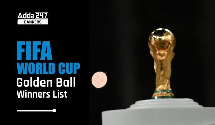FIFA World Cup Golden Ball Winners List 2022 Lionel Messi won Golden Ball |_40.1