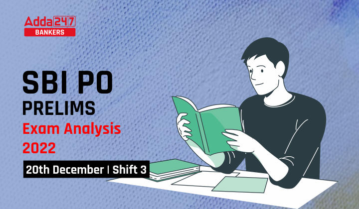 SBI PO Exam Analysis Shift 3, 20 December 2022 Exam Review |_20.1