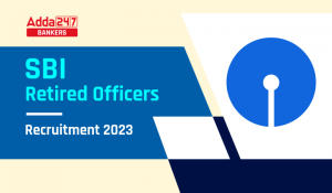 SBI Retired Officers Recruitment 2023 Apply Online For 1438 Vacancies