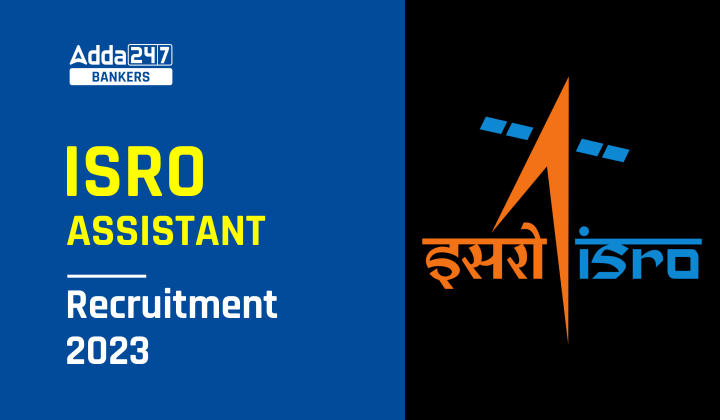 ISRO Assistant Recruitment 2022 Notification Out |_40.1