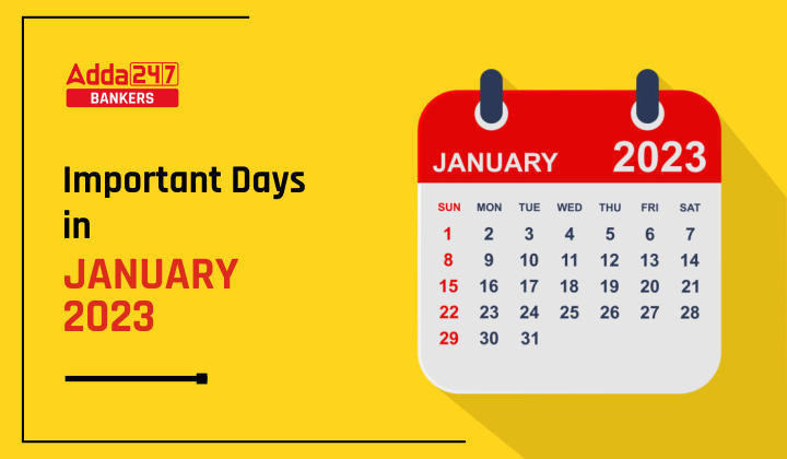 Important Days in January 2023 National & International_40.1