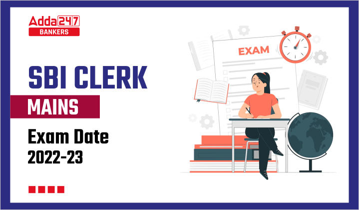 SBI Clerk Mains Exam Date 2023 Out, Official Schedule PDF_40.1