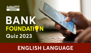 English Quizzes For Bank Foundation 2023 5th January