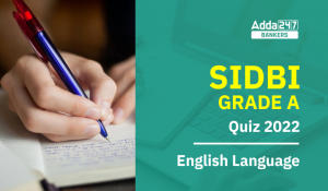 English Quizzes For SIDBI GRADE A 2023- 5th January