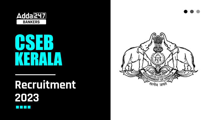 CSEB Kerala Recruitment 2023 For 122 Jr. Clerk, DEO & Other Posts_40.1