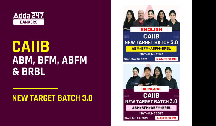 CAIIB ABM, BFM, ABFM, & BRBL New Target Batch 3.0_40.1