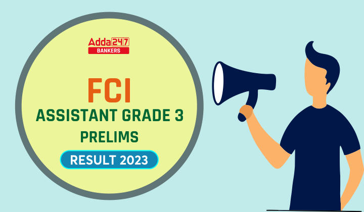 FCI Assistant Grade 3 Result 2023 Result & Merit List Release Date_40.1
