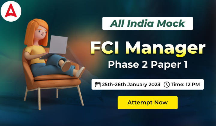 All India Mock for FCI Manager Phase 2 Paper 1 2023: Attempt Now_40.1