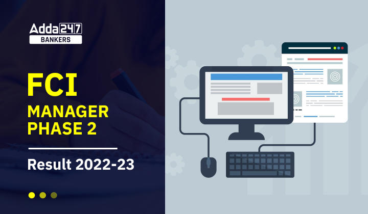FCI Manager Phase 2 Result 2023 Out, Phase 2 Cut Off_40.1