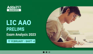 LIC AAO Exam Analysis 2023 Shift 4 17 February Good Attempts, Exam Level