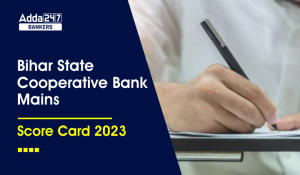 Bihar State Cooperative Bank Mains Score Card 2023, Check Marks