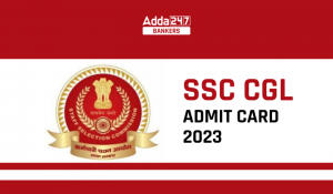 SSC CGL Tier 2 Admit Card 2023 Out, Direct Download Link