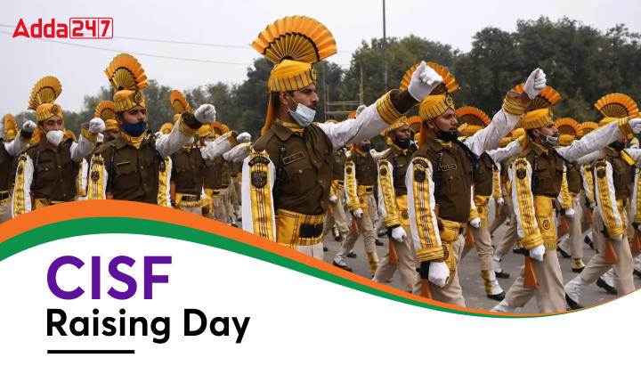 CISF Raising Day 2023, History and Significance |_40.1