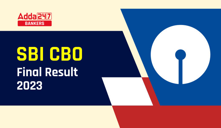 SBI CBO Final Result 2023 Out, Download PDF of Shortlisted Candidates |_40.1