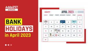 Bank Holidays in April 2023, Bank Holidays in India