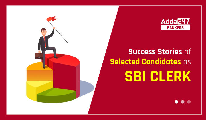 Success Stories of Selected Candidates as SBI Clerk |_40.1