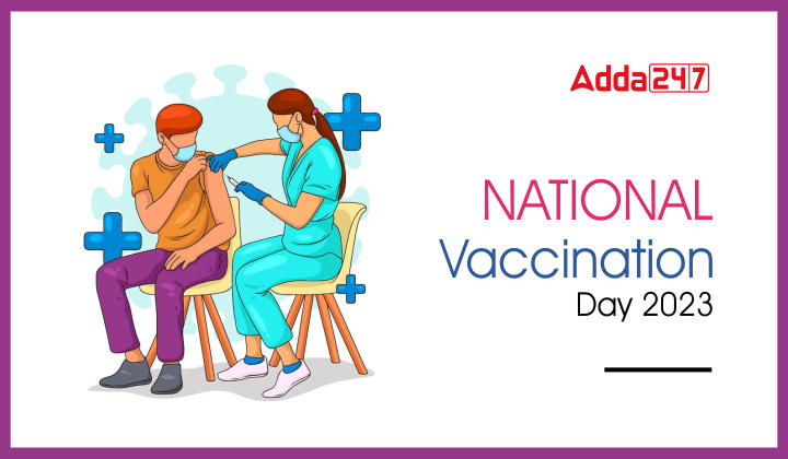 National Vaccination Day 2023, Theme, History and Significance |_40.1