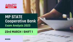 MP Cooperative Bank Exam Analysis 2023, Shift 1 (23 March)