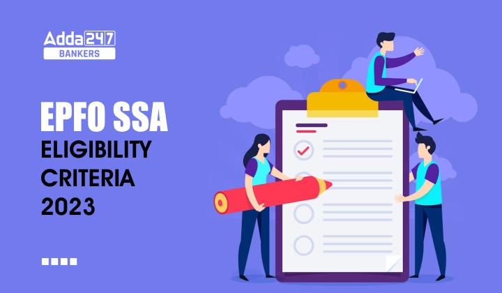 EPFO SSA Eligibility 2023, Education Qualification and Age_40.1