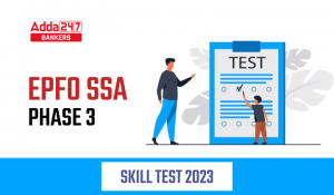 EPFO SSA and Steno Skill Test Schedule 2023