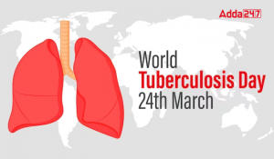 World Tuberculosis Day 2023, Theme, History and Significance