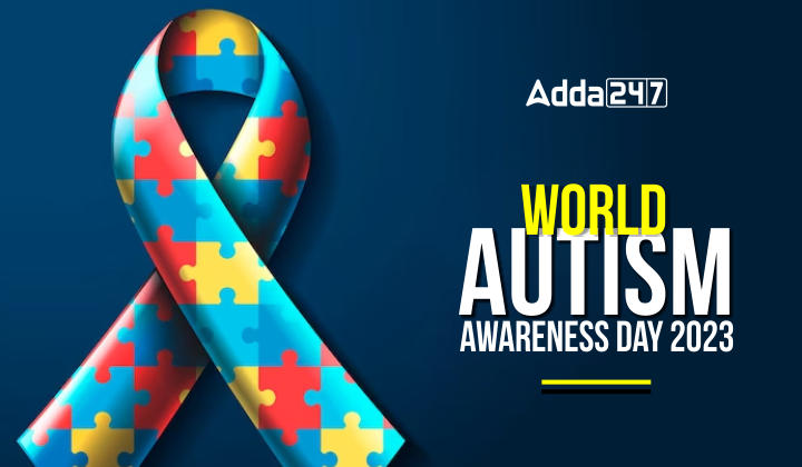 World Autism Awareness Day 2023 Theme, History and Significance |_40.1