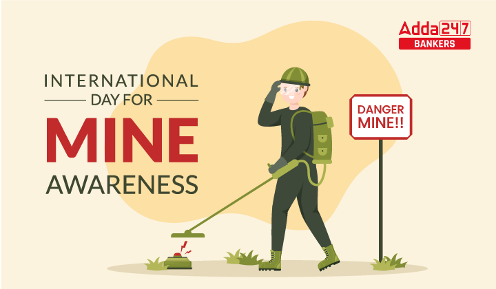 International Day for Mine Awareness 2023: Date & History_40.1
