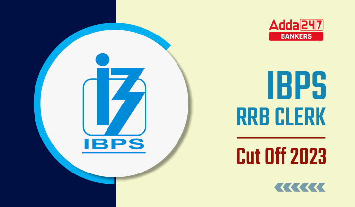 IBPS RRB Clerk Mains Cut Off 2023, Phase 2 Office Assistant State Wise Cut Off_40.1