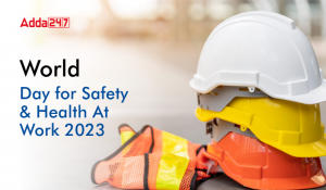 World Day for Safety and Health At Work 2023