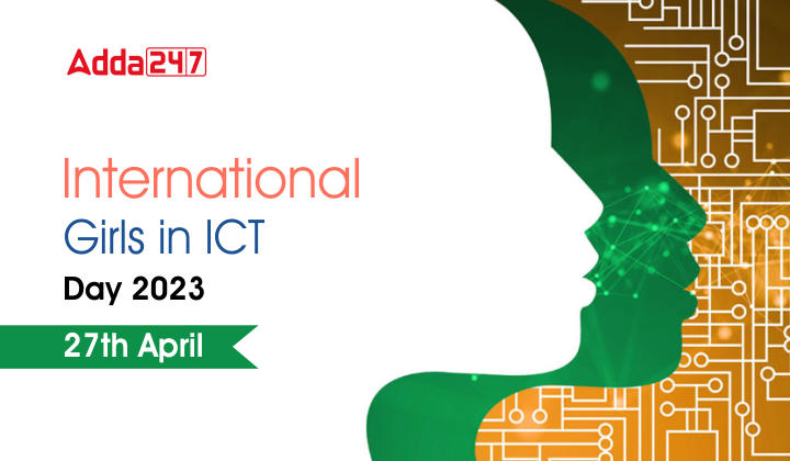 International Girls in ICT Day 2023
