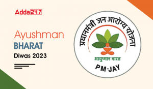 Ayushman Bharat Diwas 2023, Date, Theme & History