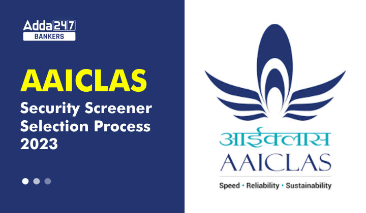 AAICLAS Selection Process 2023 for Security Screener_40.1