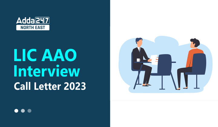 LIC AAO Interview Call Letter 2023, Direct Admit Card Link_40.1