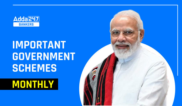 Government Schemes of India 2023, Monthly Schemes Free PDFs_40.1