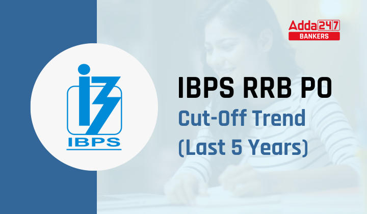 IBPS RRB PO Prelims Cut Off Trend for Last 5 Years (2018-2022)_40.1
